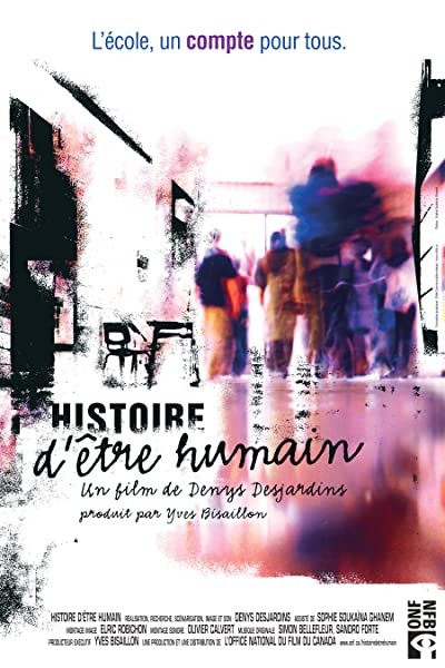 Histoire D'être Humain (2005) afişi Histoire D'être Humain (2005) afişi