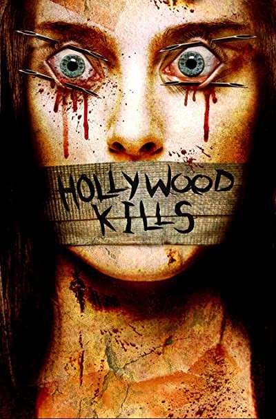 Hollywood Kills (2006) afişi Hollywood Kills (2006) afişi