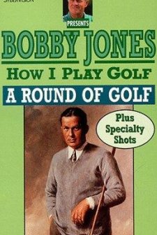 How ı Play Golf, By Bobby Jones No. 12: A Round Of Golf (1931) afişi