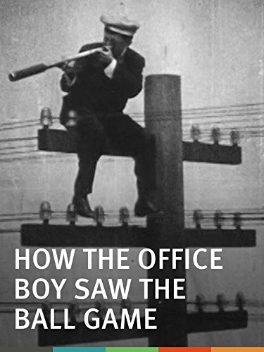 How the Office Boy Saw the Ball Game (1906) afişi How the Office Boy Saw the Ball Game (1906) afişi