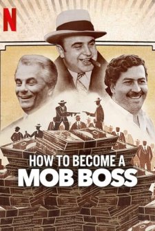 How to Become a Mob Boss (2023) afişi