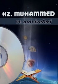 Hz. Muhammed ve Mucizeleri (2013) afişi Hz. Muhammed ve Mucizeleri (2013) afişi