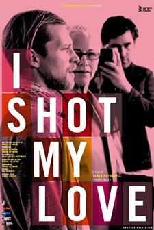 I Shot My Love (2009) afişi
