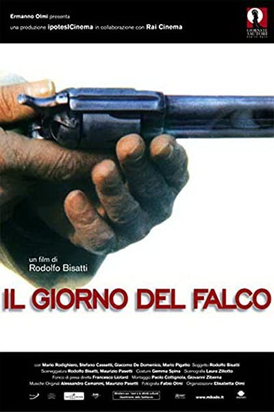 Il giorno del falco (2004) afişi Il giorno del falco (2004) afişi