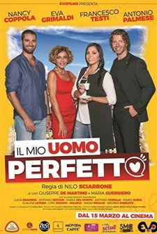 Il mio uomo perfetto (2018) afişi