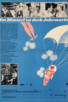 ım Himmel Ist Doch Jahrmarkt (1969) afişi