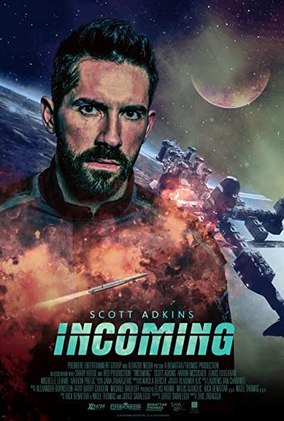Incoming (2018) afişi Incoming (2018) afişi