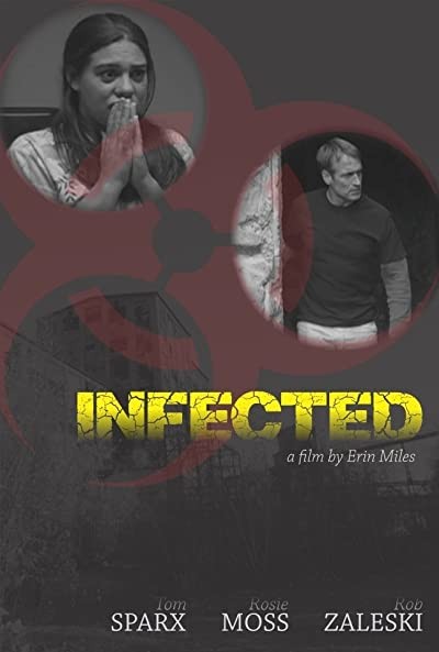 Infected (2012) afişi Infected (2012) afişi
