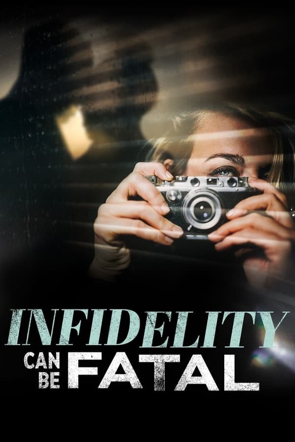 Infidelity Can Be Fatal (2023) afişi Infidelity Can Be Fatal (2023) afişi