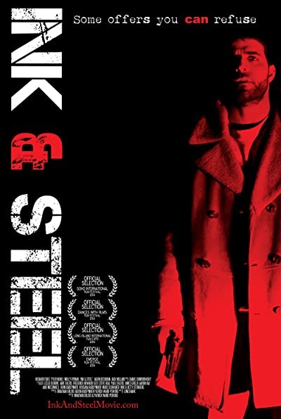 Ink & Steel (2014) afişi Ink & Steel (2014) afişi