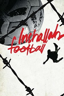 Inshallah, Football (2010) afişi