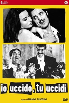 ıo Uccido, Tu Uccidi