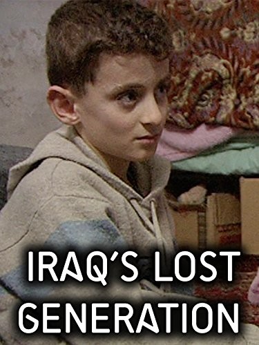ıraq: The Lost Generation (2008) afişi ıraq: The Lost Generation (2008) afişi