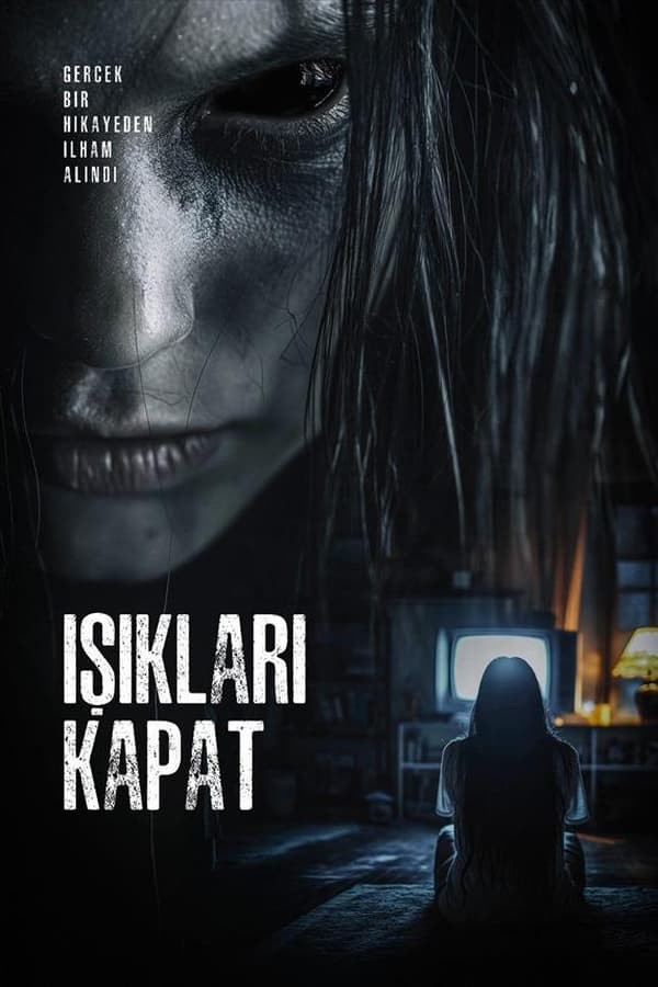 Işıkları Kapat (2022) afişi Işıkları Kapat (2022) afişi