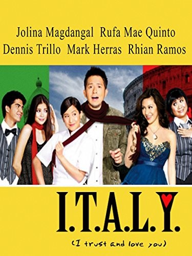 I.T.A.L.Y. (I Trust and Love You) (2008) afişi I.T.A.L.Y. (I Trust and Love You) (2008) afişi