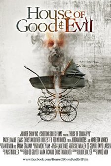 İyiliğin ve Kötülüğün Evi (2013) afişi