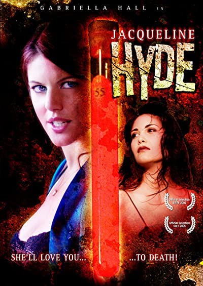 Jacqueline Hyde (2005) afişi Jacqueline Hyde (2005) afişi
