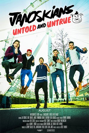 Janoskians: Untold and Untrue (2015) afişi Janoskians: Untold and Untrue (2015) afişi