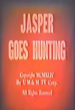 Jasper Goes Hunting (1944) afişi Jasper Goes Hunting (1944) afişi