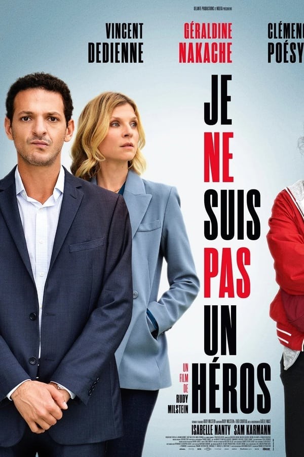 Je ne suis pas un héros (2023) afişi Je ne suis pas un héros (2023) afişi
