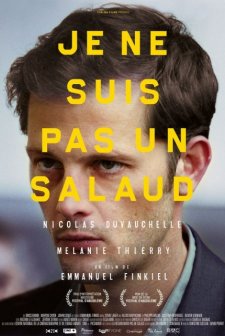 Je Ne Suis Pas Un Salaud (2015) afişi