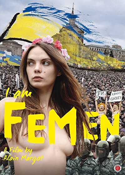 Je Suis Femen (2014) afişi Je Suis Femen (2014) afişi