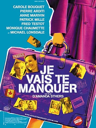 Je vais te manquer (2009) afişi Je vais te manquer (2009) afişi
