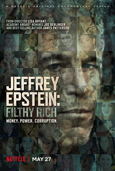 Jeffrey Epstein: Korkunç Zengin (2020) afişi Jeffrey Epstein: Korkunç Zengin (2020) afişi