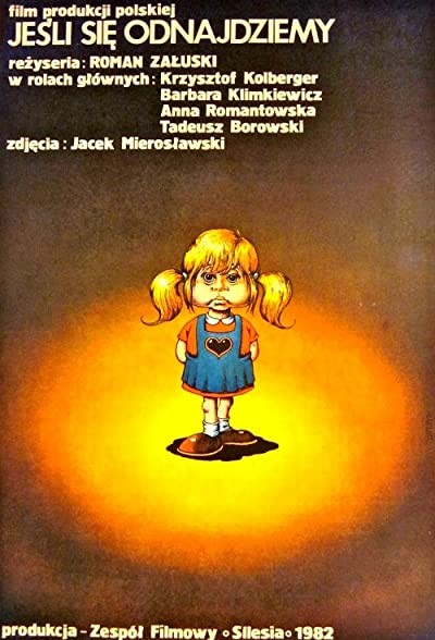 Jesli Sie Odnajdziemy (1983) afişi Jesli Sie Odnajdziemy (1983) afişi