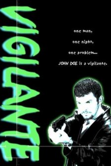 John Doe's The Vigilante (2001) afişi