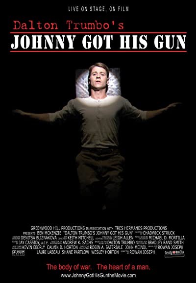 Johnny Got His Gun (2008) afişi Johnny Got His Gun (2008) afişi