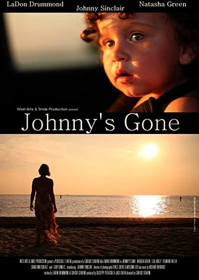 Johnny's Gone (2011) afişi Johnny's Gone (2011) afişi