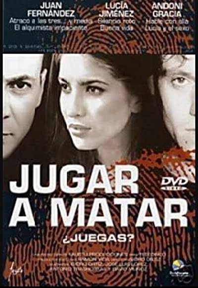 Jugar A Matar (2003) afişi Jugar A Matar (2003) afişi