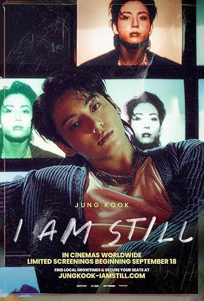 Jung Kook: I Am Still (2024) afişi Jung Kook: I Am Still (2024) afişi