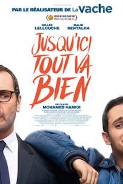 Jusqu'ici tout va bien (2019) afişi Jusqu'ici tout va bien (2019) afişi