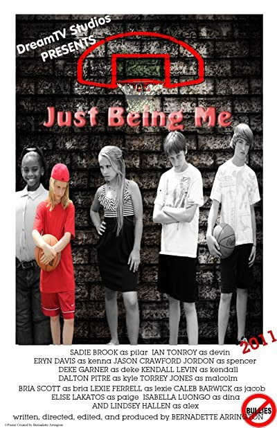Just Being Me-A-PSA (2011) afişi Just Being Me-A-PSA (2011) afişi
