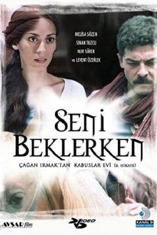 Kabuslar Evi Seni Beklerken (2007) afişi