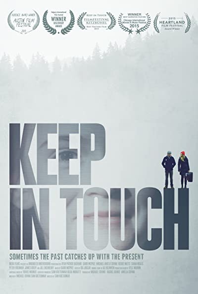 Keep in Touch (2015) afişi Keep in Touch (2015) afişi