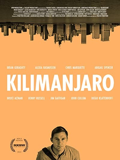 Kilimanjaro (2013) afişi Kilimanjaro (2013) afişi