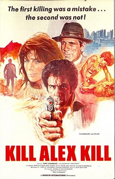 Kill Alex Kill (1976) afişi Kill Alex Kill (1976) afişi