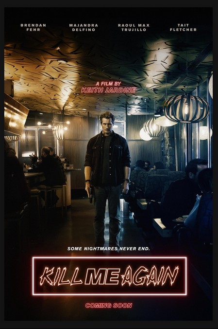Kill Me Again (2025) afişi Kill Me Again (2025) afişi