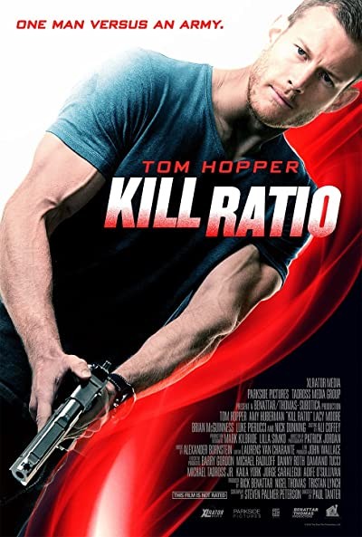Kill Ratio (2016) afişi Kill Ratio (2016) afişi