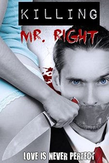 Killing Mr. Right (2014) afişi