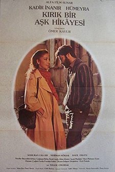 Kırık Bir Aşk Hikayesi (1981) afişi
