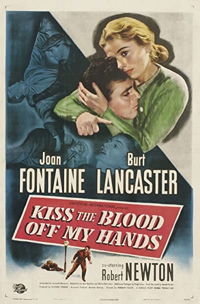 Kiss The Blood Off My Hands (1948) afişi Kiss The Blood Off My Hands (1948) afişi