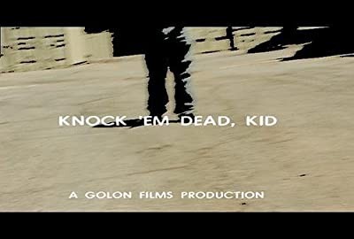 Knock 'em Dead, Kid (2009) afişi Knock 'em Dead, Kid (2009) afişi
