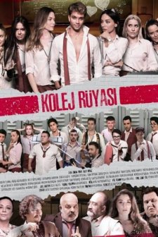 Kolej Rüyası: Lise Günlükleri
