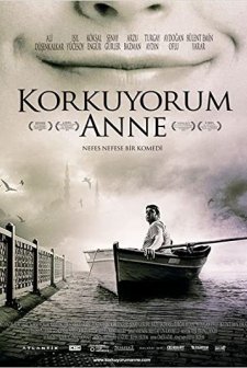 Korkuyorum Anne (2004) afişi