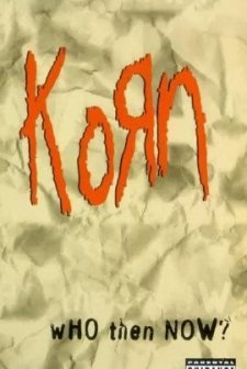 Korn: Who Then Now? (1997) afişi