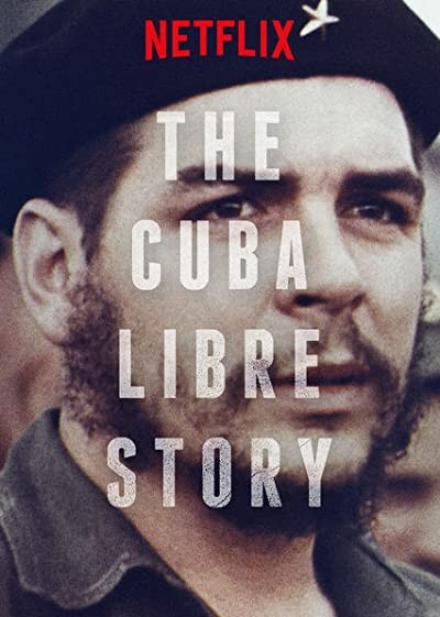Küba'nın Özgürlük Hikayesi